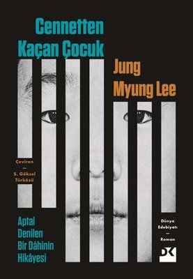 Cennetten Kaçan Çocuk - Aptal Denilen Bir Dahinin Hikayesi | Doğan Kitap