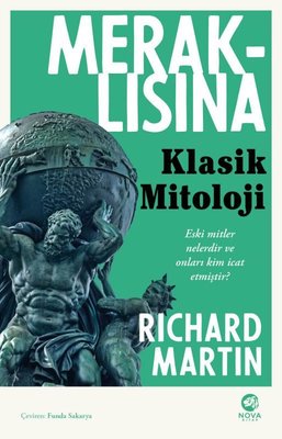 Meraklısına Klasik Mitoloji | Nova Kitap