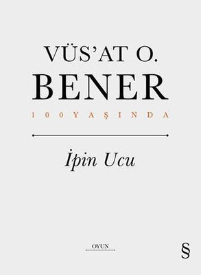 İpin Ucu - 100 Yaşında | Everest Yayınları