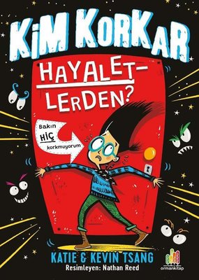 Kim Korkar Hayaletlerden? | Orman Kitap