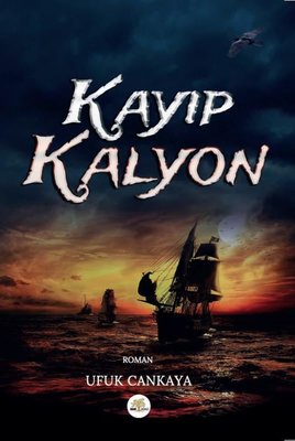 Kayıp Kalyon | Nar Ağacı Yayınları