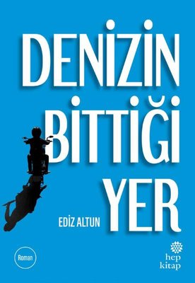 Denizin Bittiği Yer | Hep Kitap