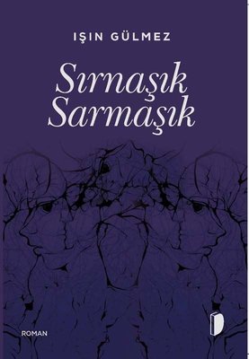Sırnaşık Sarmaşık | Dağhan Külegeç Yayınları