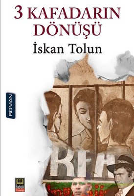 3 Kafadarın Dönüşü | Babıali Kitaplığı