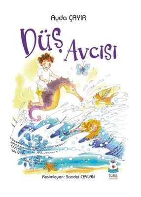 Düş Avcısı | Luna Yayınları