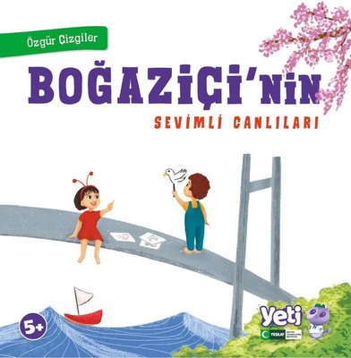 Boğaziçi'nin Sevimli Canlıları - Özgür Çizgiler | Yeşilay Yayınları