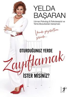 Oturduğunuz Yerde Zayıflamak İster misiniz? | Artemis Yayınları