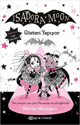 Isadora Moon 9 - Gösteri Yapıyor | Epsilon Yayınevi