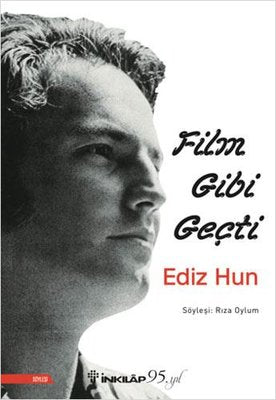 Ediz Hun - Film Gibi Geçti | İnkılap Yayınları