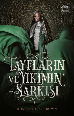 Tayfların ve Yıkımın Şarkısı | Yabancı Yayınları