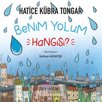 Benim Yolum Hangisi? | Hayy Kitap