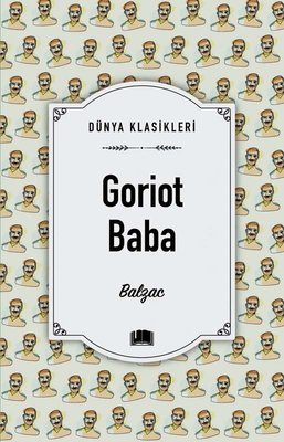 Goriot Baba - Dünya Klasikleri | Ema Kitap