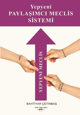 Yepyeni Paylaşımcı Meclis Sistemi | Sokak Kitapları Yayınları