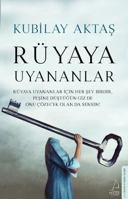 Rüyaya Uyananlar | Destek Yayınları