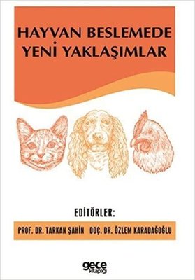 Hayvan Beslemede Yeni Yaklaşımlar | Gece Kitaplığı