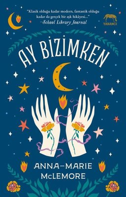 Ay Bizimken | Yabancı Yayınları