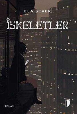 İskeletler | Dağhan Külegeç Yayınları