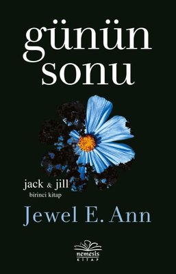 Günün Sonu - Jack ve Jill Birinci Kitap | Nemesis Kitap