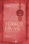 Türkçe Divan: İnceleme - Tenkitli Metin - Açıklama ve Notlar | Yeditepe Yayınevi