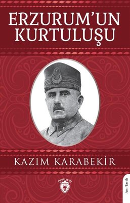 Erzurum'un Kurtuluşu | Dorlion Yayınevi