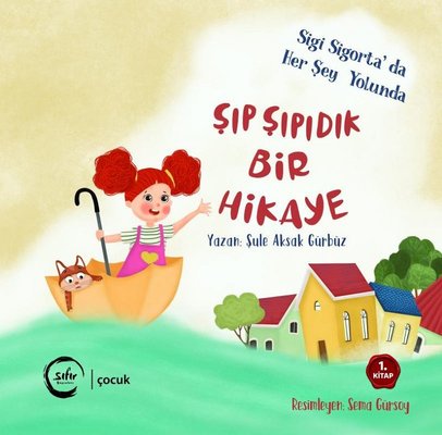 Şıp Şıpıdık Bir Hikaye | Sıfır Yayınları
