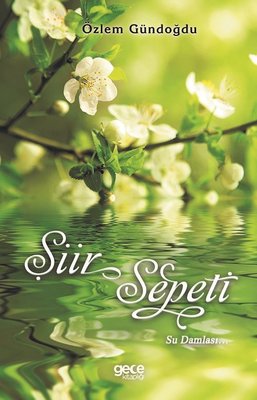 Şiir Sepeti Su Damlası | Gece Kitaplığı