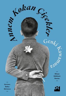 Annem Kokan Çiçekler | Doğan Kitap