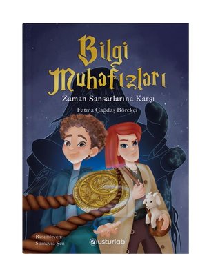 Bilgi Muhafızları Zaman Sansarlarına Karşı - Flexi Kapak | Usturlab