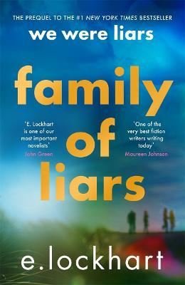 Family of Liars: The Prequel to We Were Liars | Kings Road Publishing