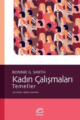 Kadın Çalışmaları - Temeller | İletişim Yayınları