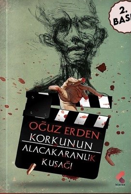 Korkunun Alacakaranlık Kuşağı | Klaros Yayınları