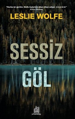 Sessiz Göl | Orman Kitap