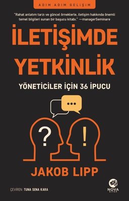 İletişimde Yetkinlik - Yöneticiler için 36 İpucu | Nova Kitap