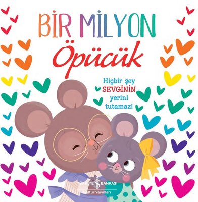 Bir Milyon Öpücük | İş Bankası Kültür Yayınları