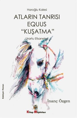 Atların Tanrısı Equus - Kuşatma | Kitap Müptelası Yayınları