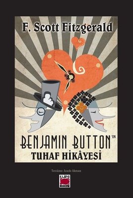 Benjamin Button'ın Tuhaf Hikayesi | Elips Kitapları