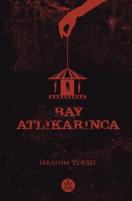 Bay Atlıkarınca | Elpis Yayınları