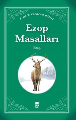 Ezop Masalları - Klasik Eserler Dizisi | Ema Genç