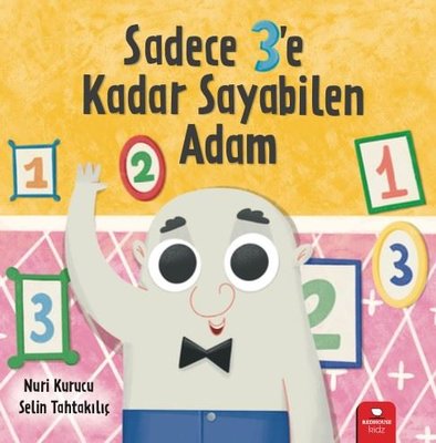 Sadece 3'e Kadar Sayabilen Adam | Redhouse Kidz Yayınları