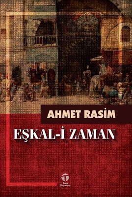 Eşkal-i Zaman | Tema Yayınları