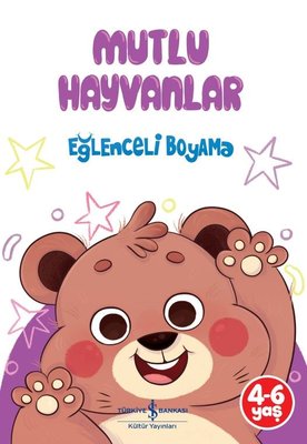 Mutlu Hayvanlar - Eğlenceli Boyama | İş Bankası Kültür Yayınları