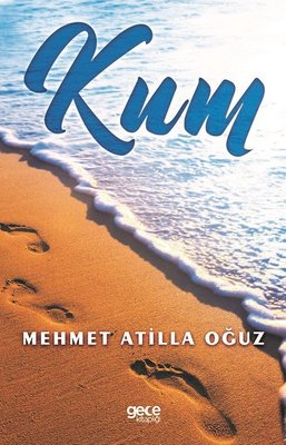 Kum | Gece Kitaplığı