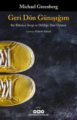 Geri Dön Günışığım | Yapı Kredi Yayınları