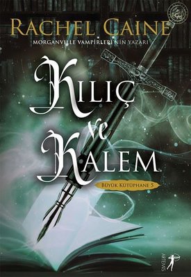 Kılıç ve Kalem - Büyük Kütüphane 5 | Artemis Yayınları