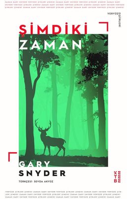 Şimdiki Zaman - Yeryüzü Şiirleri | Ketebe Yayınları