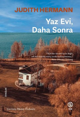 Yaz Evi Daha Sonra | Sia