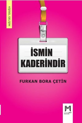 İsmin Kaderindir | Memento Mori Yayınları