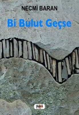 Bi Bulut Geçse | Tilki Yayınları