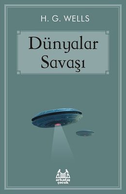 Dünyalar Savaşı | Arkadaş Yayıncılık