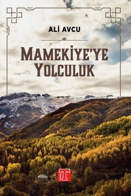 Mameki'ye Yolculuk | Toplumsal Kitap